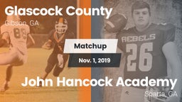 Matchup: Glascock County vs. John Hancock Academy  2019