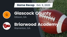 Recap: Glascock County  vs. Briarwood Academy  2020