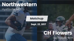 Matchup: Northwestern vs. CH Flowers  2017