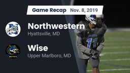 Recap: Northwestern  vs. Wise  2019