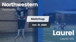 Matchup: Northwestern vs. Laurel  2020