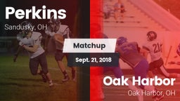 Matchup: Perkins vs. Oak Harbor  2018