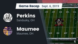Recap: Perkins  vs. Maumee  2019