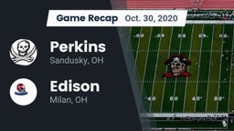Recap: Perkins  vs. Edison  2020