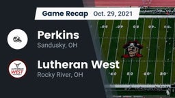 Recap: Perkins  vs. Lutheran West  2021