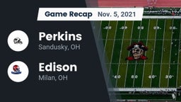 Recap: Perkins  vs. Edison  2021