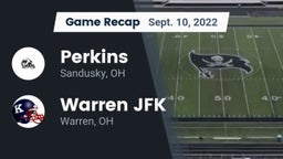 Recap: Perkins  vs. Warren JFK 2022