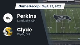 Recap: Perkins  vs. Clyde  2022