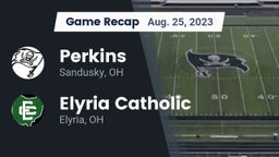 Recap: Perkins  vs. Elyria Catholic  2023