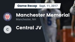 Recap: Manchester Memorial  vs. Central  JV 2017