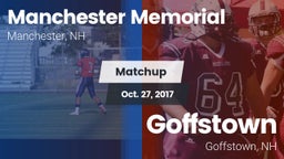 Matchup: Manchester Memorial vs. Goffstown  2017