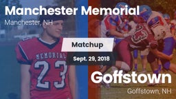 Matchup: Manchester Memorial vs. Goffstown  2018