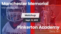 Matchup: Manchester Memorial vs. Pinkerton Academy 2019