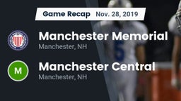 Recap: Manchester Memorial  vs. Manchester Central  2019