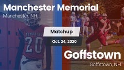 Matchup: Manchester Memorial vs. Goffstown  2020