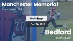 Matchup: Manchester Memorial vs. Bedford  2020