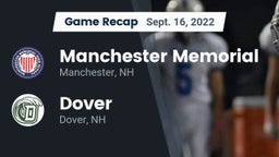 Recap: Manchester Memorial  vs. Dover  2022