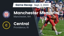 Recap: Manchester Memorial  vs. Central  2023