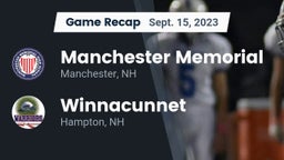 Recap: Manchester Memorial  vs. Winnacunnet  2023