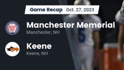 Recap: Manchester Memorial  vs. Keene  2023