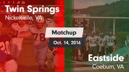Matchup: Twin Springs vs. Eastside  2016