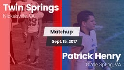 Matchup: Twin Springs vs. Patrick Henry  2017