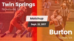 Matchup: Twin Springs vs. Burton  2017