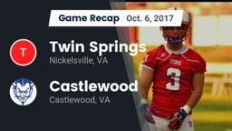 Recap: Twin Springs  vs. Castlewood  2017
