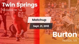 Matchup: Twin Springs vs. Burton  2018