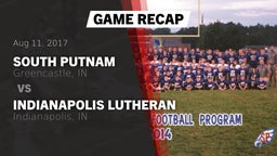 Recap: South Putnam  vs. Indianapolis Lutheran  2017
