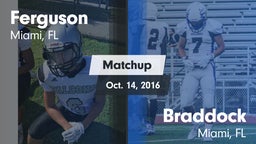 Matchup: Ferguson vs. Braddock  2016