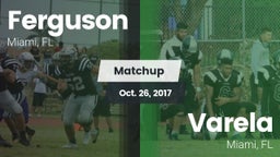 Matchup: Ferguson vs. Varela  2017