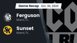 Recap: Ferguson  vs. Sunset  2020