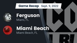 Recap: Ferguson  vs. Miami Beach  2022