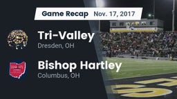 Recap: Tri-Valley  vs. Bishop Hartley  2017