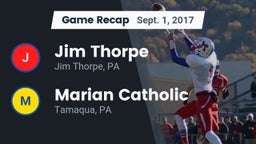 Recap: Jim Thorpe  vs. Marian Catholic  2017