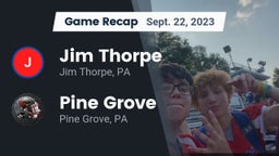 Recap: Jim Thorpe  vs. Pine Grove  2023