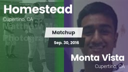 Matchup: Homestead vs. Monta Vista  2016