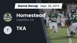 Recap: Homestead  vs. TKA 2019