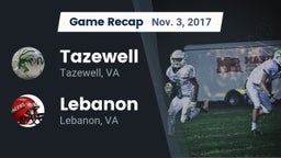 Recap: Tazewell  vs. Lebanon  2017