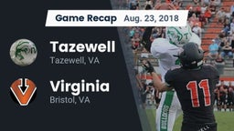 Recap: Tazewell  vs. Virginia  2018