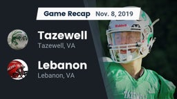 Recap: Tazewell  vs. Lebanon  2019