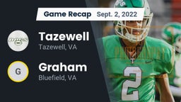 Recap: Tazewell  vs. Graham  2022
