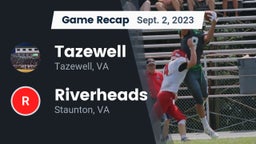 Recap: Tazewell  vs. Riverheads  2023
