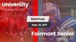 Matchup: University vs. Fairmont Senior 2017
