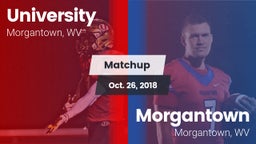 Matchup: University vs. Morgantown  2018