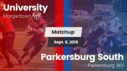 Matchup: University vs. Parkersburg South  2019