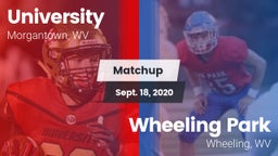 Matchup: University vs. Wheeling Park 2020