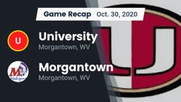 Recap: University  vs. Morgantown  2020