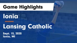 Ionia  vs Lansing Catholic  Game Highlights - Sept. 15, 2020